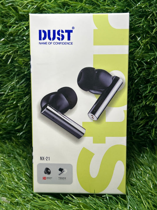 Dust NX-21 HD Quality Buds