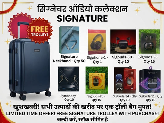Signature Bundle,  FREE: Big Size Trolley Bag (Worth ₹3,999)