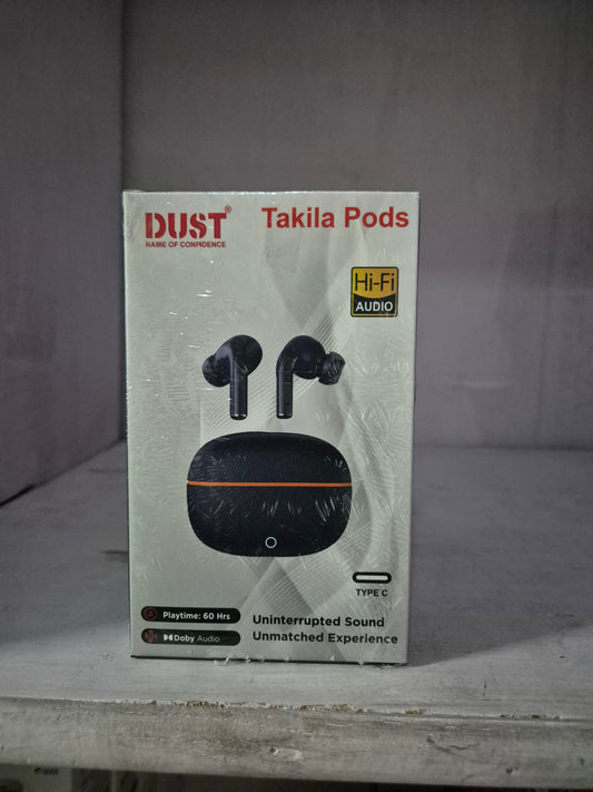 DUST Takila Pods/ Earbuds